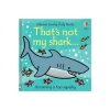 Board Book - That's Not My Shark