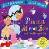 Julia Donaldson - Princess Mirror Belle and the Dragon Pox